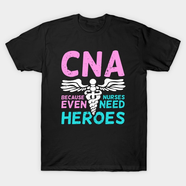 CNA Certified Nursing Assistant Gift T-Shirt by Dolde08